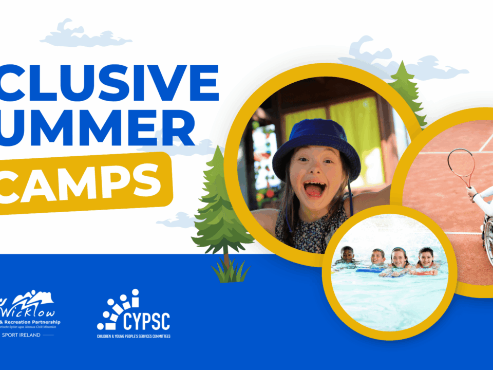 Promotional banner for "Inclusive Summer Camps" featuring logos for Wicklow Sports & Recreation Partnership and CYPSC. The graphic shows a bright summer sky, pine trees, and three circular photos featuring diverse children: a smiling girl in a blue sunhat, a group of kids swimming in a pool, and a youth in a wheelchair playing tennis on a clay court.